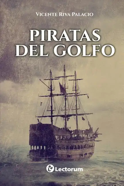 Piratas del Golfo - Paperback