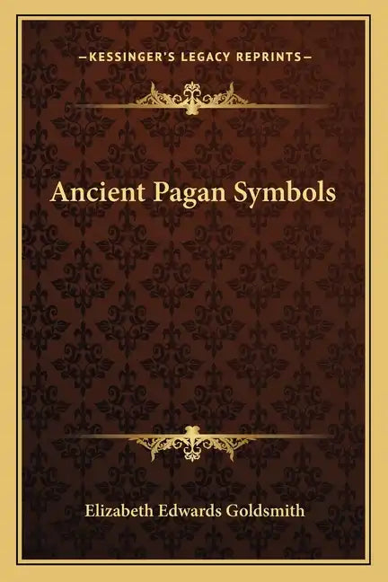 Ancient Pagan Symbols - Paperback