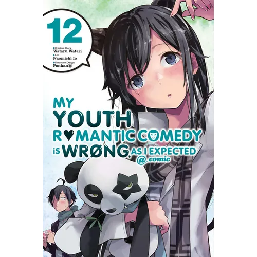 My Youth Romantic Comedy Is Wrong, as I Expected @ Comic, Vol. 12 (Manga) - Paperback