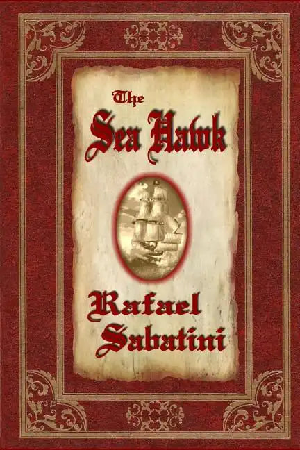 The Sea Hawk - Paperback