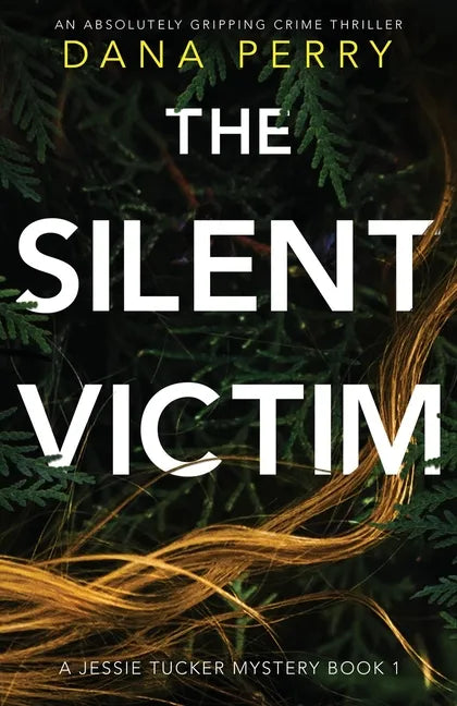 The Silent Victim: An absolutely gripping crime thriller - Paperback