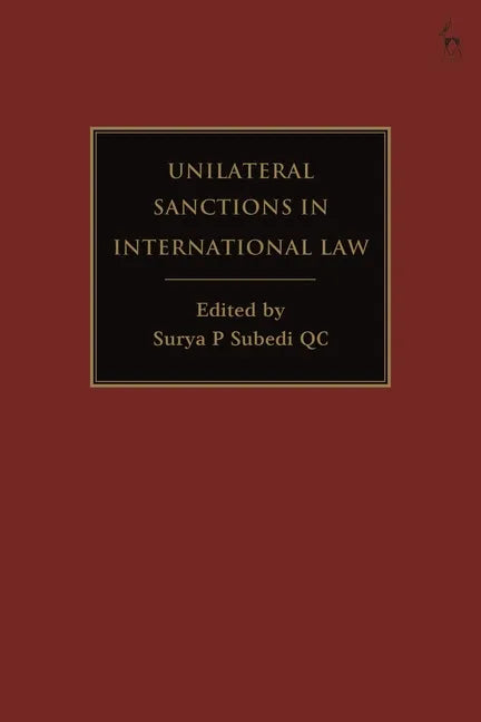 Unilateral Sanctions in International Law - Paperback