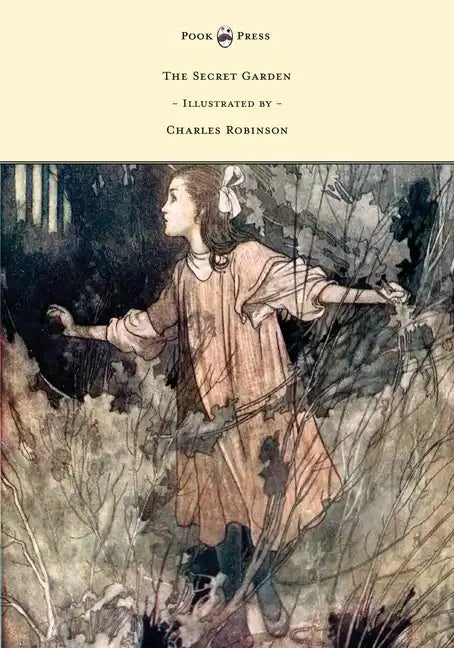 The Secret Garden - Illustrated by Charles Robinson - Paperback