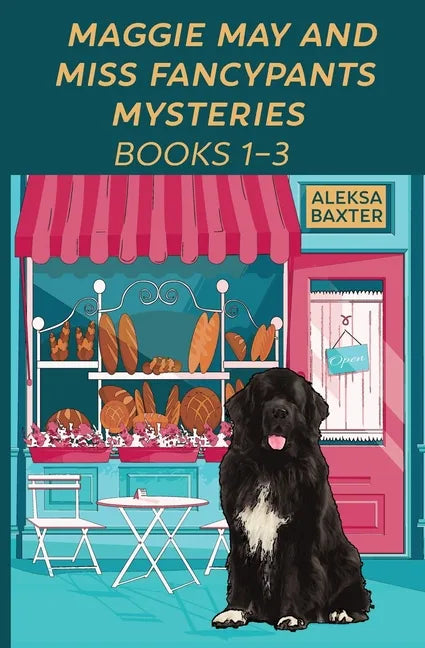 Maggie May and Miss Fancypants Mysteries Books 1 - 3 - Paperback