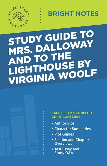 Study Guide to Mrs. Dalloway and To the Lighthouse by Virginia Woolf - Paperback