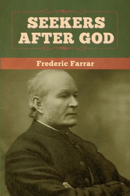 Seekers after God - Paperback