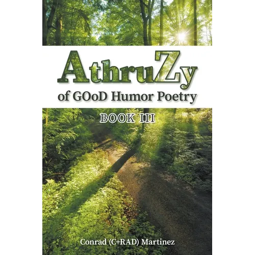 AthruZy of GOoD Humor Poetry: Book III - Paperback