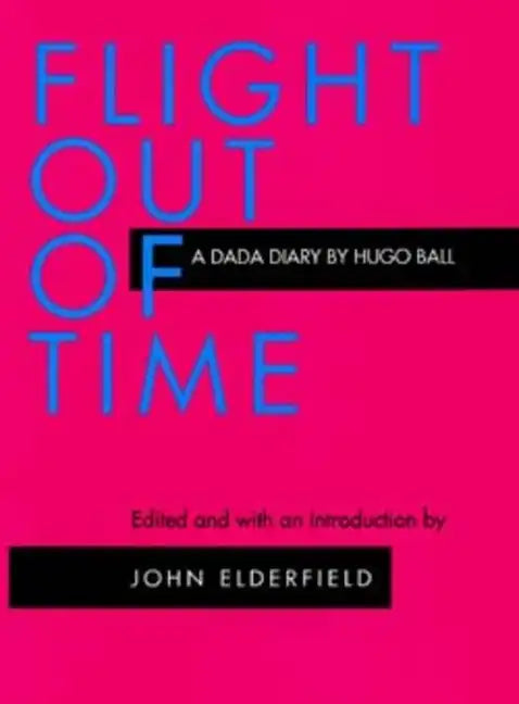 Flight Out of Time: A Dada Diary - Paperback