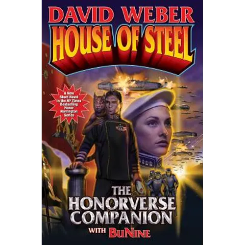 House of Steel: The Honorverse Companion - Paperback