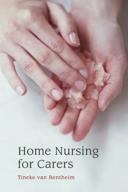 Home Nursing for Carers - Paperback