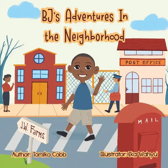 BJ's Adventures in the Neighborhood - Paperback