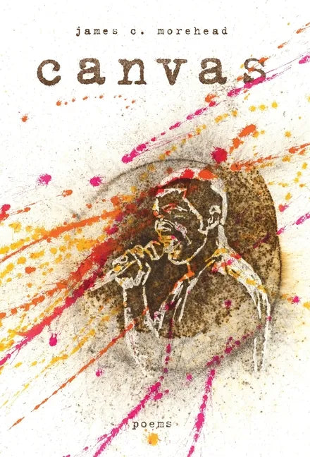 canvas: poems - Hardcover