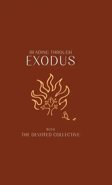 Reading Through Exodus - Hardcover
