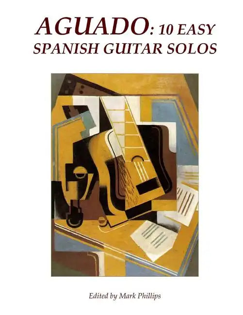 Aguado: 10 Easy Spanish Guitar Solos - Paperback