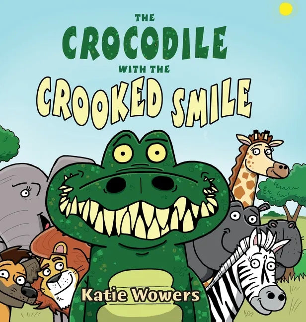 The Crocodile with the Crooked Smile - Hardcover