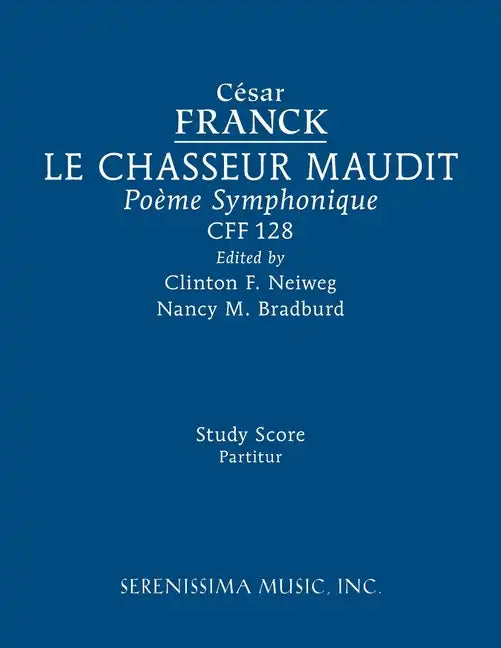 Le Chasseur maudit, CFF 128: Study score - Paperback
