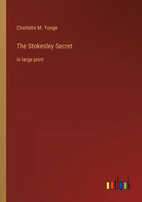 The Stokesley Secret: in large print - Paperback