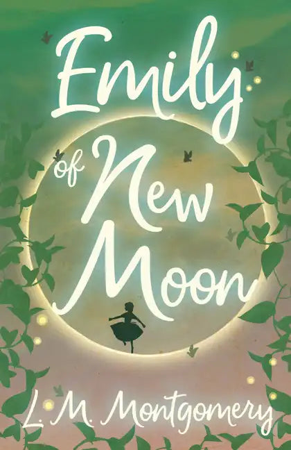 Emily of New Moon - Paperback