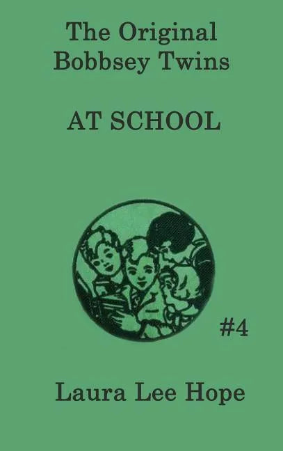 The Bobbsey Twins at School - Hardcover