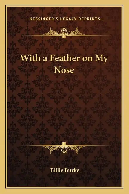 With a Feather on My Nose - Paperback
