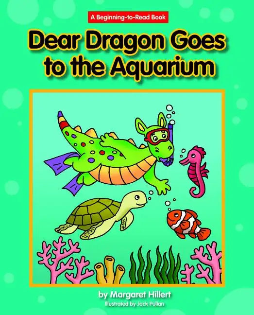 Dear Dragon Goes to the Aquarium - Hardcover