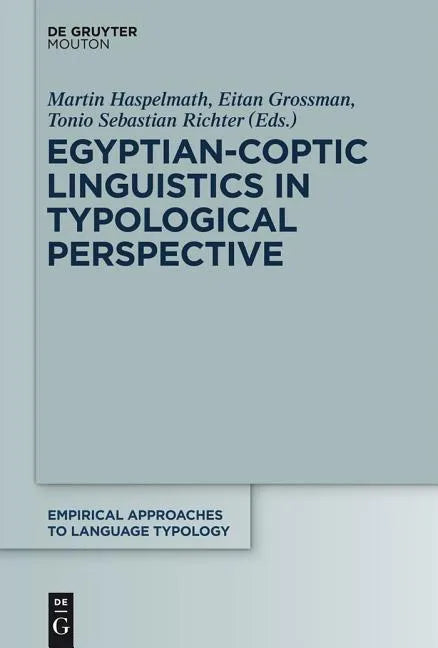 Egyptian-Coptic Linguistics in Typological Perspective - Paperback