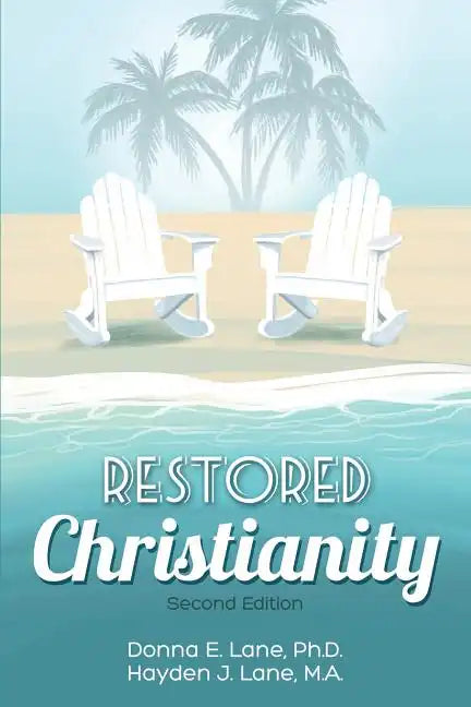 Restored Christianity - Paperback