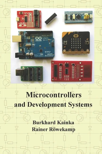 Microcontrollers and Development Systems - Paperback