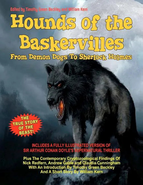 Hounds Of The Baskervilles. From Demon Dogs To Sherlock Holmes: The True Story Of The Beast! - Paperback
