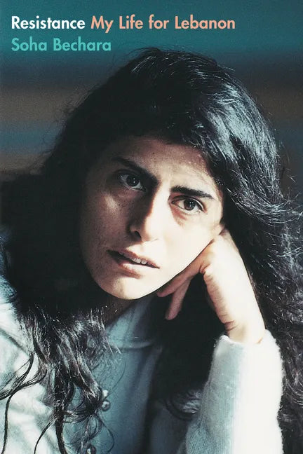 Resistance: My Life for Lebanon - Paperback