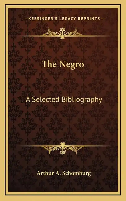 The Negro: A Selected Bibliography - Hardcover