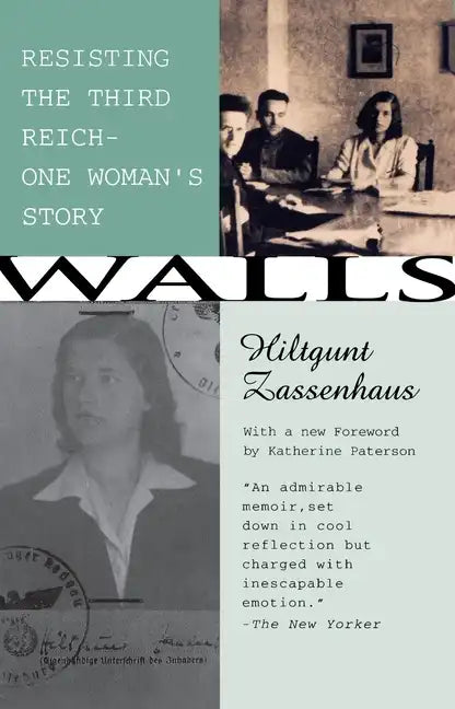 Walls: Resisting the Third ReichùOne Woman's Story - Paperback