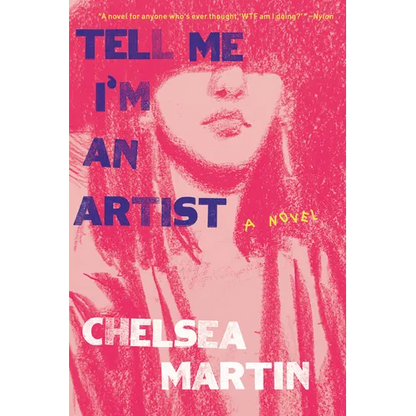 Tell Me I'm an Artist - Paperback