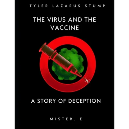 The virus and the vaccine: a story of deception - Paperback