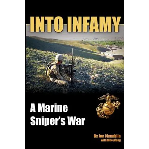 Into Infamy: A Marine Sniper's War - Paperback