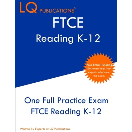 FTCE Reading K-12: One Full Practice FTCE Reading K-12 Exam - Paperback
