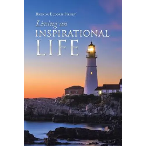 Living an Inspirational Life - Paperback