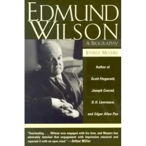 Edmund Wilson: A Biography - Paperback