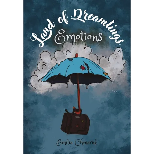 Land of Dreamlings - Emotions: Illustrated Children Book for Kids 5-10 years - Paperback