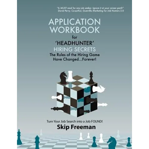 "Headhunter" Hiring Secrets Application Workbook - Paperback