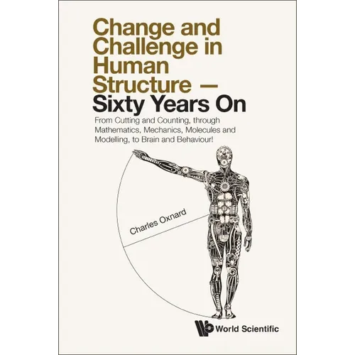 Change and Challenge in Human Structure - Sixty Years on - Hardcover