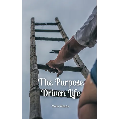The Purpose Driven Life - Paperback