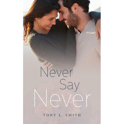 Never Say Never - Paperback