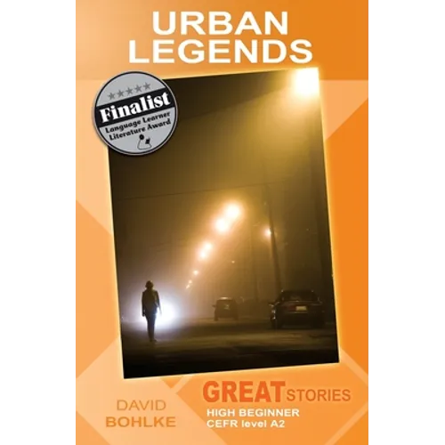 Urban Legends: (Great Stories: High Beginner) - Paperback