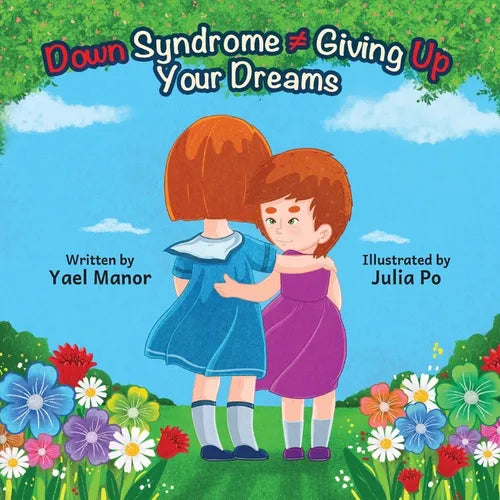 Down Syndrome Giving Up Your Dreams - Paperback