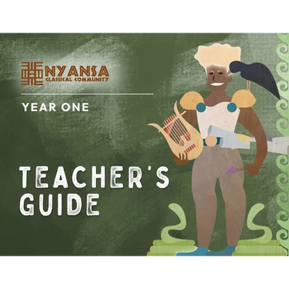 Nyansa Classical Community Year One Teacher's Guide - Paperback
