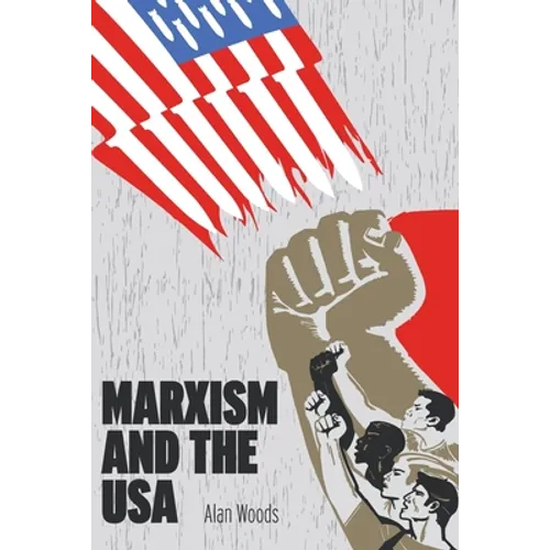Marxism and the USA - Paperback