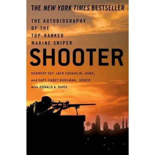 Shooter: The Autobiography of the Top-Ranked Marine Sniper - Paperback