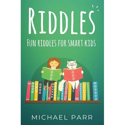 Riddles: Fun riddles for smart kids - Paperback