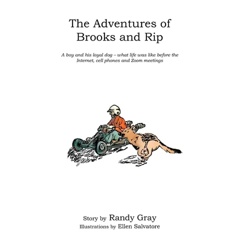The Adventures of Brooks and Rip - Paperback